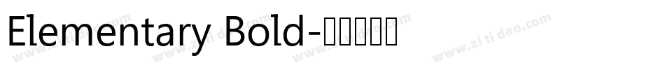 Elementary Bold字体转换